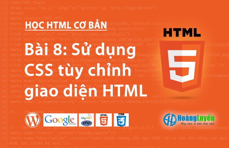 Sử dụng CSS tùy chỉnh giao diện HTML
