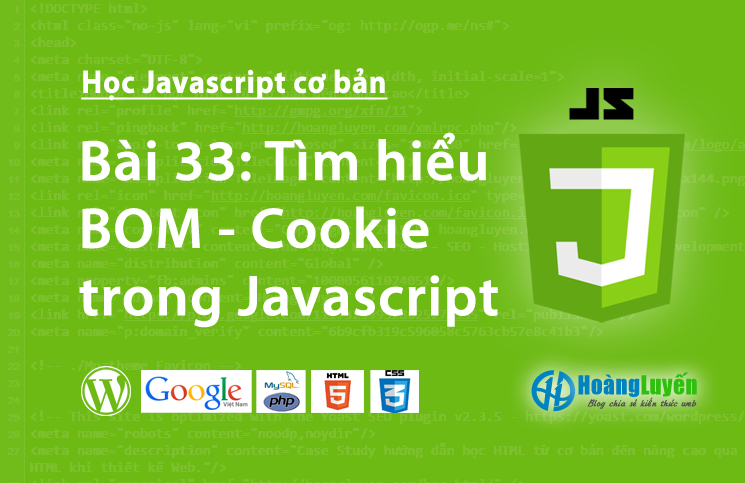 Tìm hiểu BOM - Cookie trong Javascript