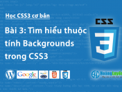 Tìm hiểu thuộc tính Backgrounds trong CSS3