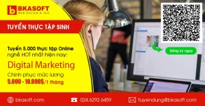 BKASOFT tuyển thực tập sinh Online nghề Digital Marketing