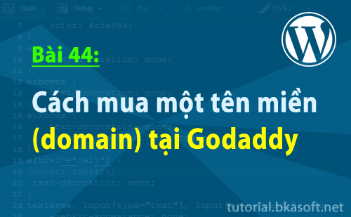 Bài 44: Cách mua một tên miền (domain) tại Godaddy > cach-mua-mot-ten-mien-domain-tai-godaddy