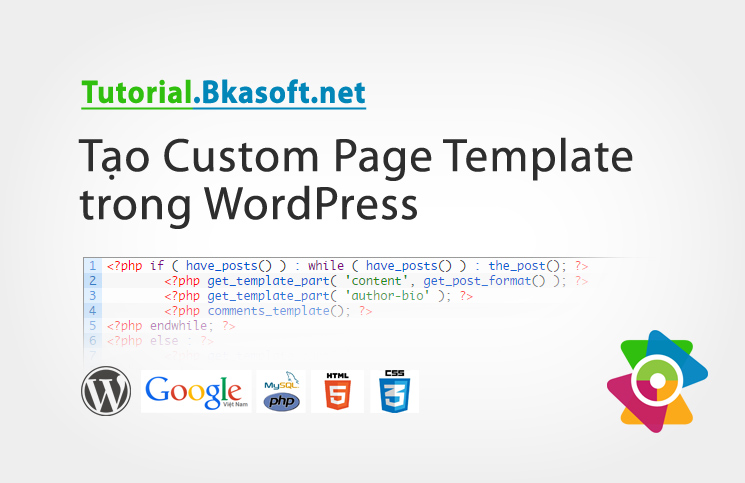 Tạo Custom Page Template trong WordPress > tao-custom-page-template-trong-wordpress