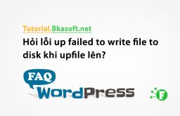 Hỏi lỗi up failed to write file to disk khi upfile lên?