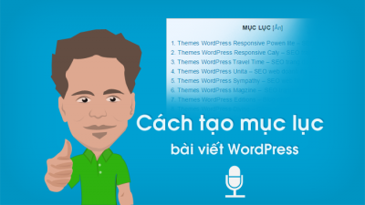 Cách tạo mục lục bài viết WordPress bằng Plugin