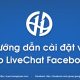 Phần mềm LiveChat Fanpage Facebook Version 2.1 miễn phí