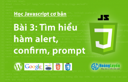 Tìm hiểu các hàm alert() – confirm() – prompt() trong Javascript