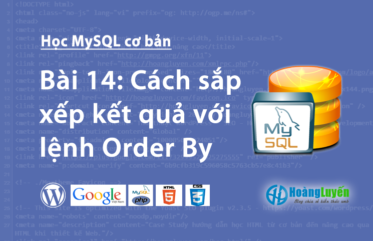 Cách sắp xếp kết quả với lệnh Order By trong MySQL