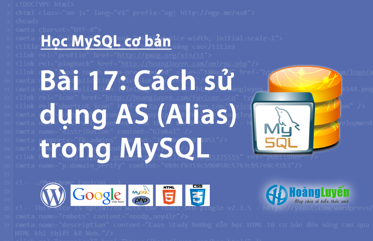 Cách sử dụng AS (Alias) trong MySQL > Cách sử dụng AS (Alias) trong MySQL