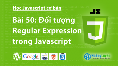 Đối tượng Regular Expression trong Javascript