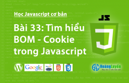 Tìm hiểu BOM – Cookie trong Javascript