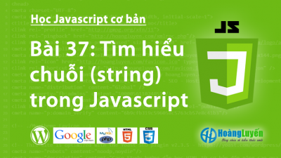Tìm hiểu chuỗi (string) trong Javascript