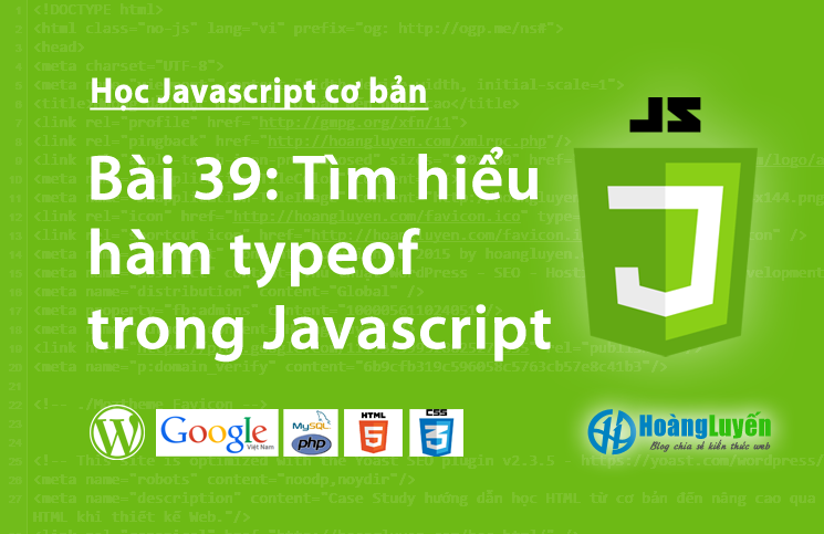 Tìm hiểu hàm typeof trong Javascript > tim-hieu-ham-typeof-trong-javascript