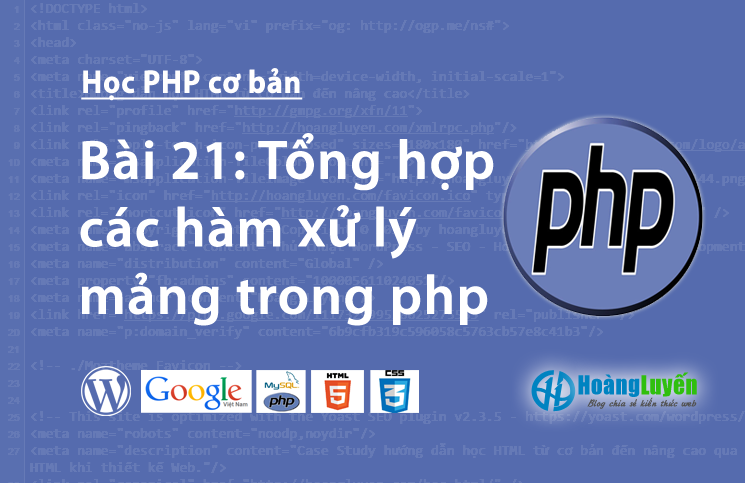 Tổng hợp các hàm xử lý mảng trong php > Tổng hợp các hàm xử lý mảng trong php